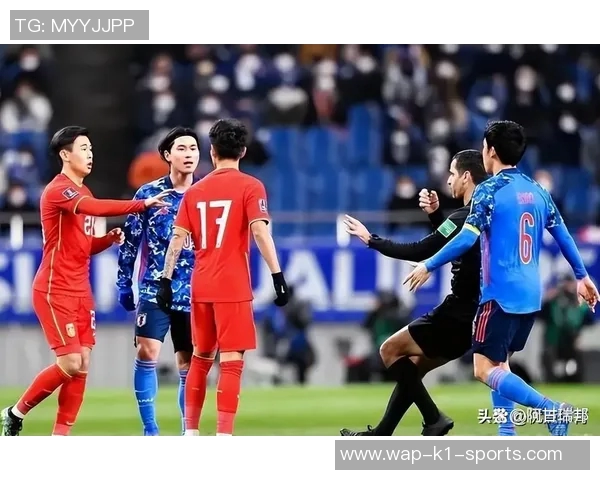 中国男足迎战日本男足期待逆袭全力争胜展现足球新风貌